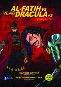 Al-Fatih vs Vlad Dracula 3 : Cahaya