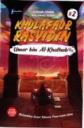 Khulafaur Rasyidin : Umar bin Al Khathab